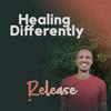 undefined Healing Differently - Release CFS