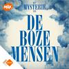 undefined Het Mysterie van de Boze Mensen