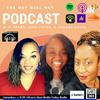undefined The Hey Girl Hey Podcast