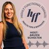 undefined Highly Functional Females Podcast