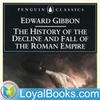 undefined History of the Decline and Fall of the Roman Empire by Edward Gibbon