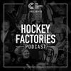 undefined Hockey Factories Podcast