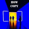 undefined How Copy