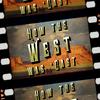 undefined How the West Was 'Cast