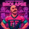 undefined HungerFF Presents: Brolapse