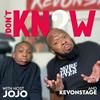 undefined I Don't Know With Jojo & KevOnStage