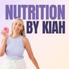 undefined Nutrition By Kiah