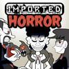 undefined Imported Horror