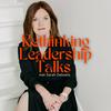 undefined Rethinking Leadership Talks