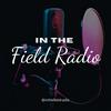 undefined In the Field Radio