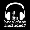 undefined Is Breakfast Included?