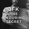 undefined JFK The Enduring Secret