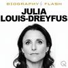 undefined Julia Louis-Dreyfus - Biography Flash