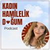undefined Kadın, Hamilelik ve Doğum