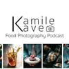 undefined Kamile Kave Food Photography Podcast