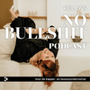 undefined Kelly's No Bullshit Podcast