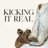 undefined Kicking It Real