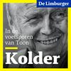 undefined Kolder: in de voetsporen van Toon