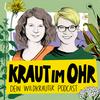 undefined Kraut im Ohr - Dein Wildkräuter Podcast