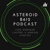 undefined Asteroid B612 Con Enrique Castro y Adrian Santos