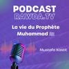 undefined La vie du Prophète Muhammad ﷺ - Mustafa Kastit