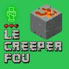undefined Le creeper fou - Minecraft, lego et cie !