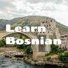 undefined Learn Bosnian