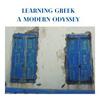 undefined Learning Greek: A modern Odyssey