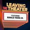 undefined Leaving the Theater