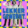 undefined Lekker Gewerkt