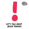undefined Let's Talk About Brain Tumours