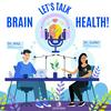 undefined 🧠 Let's Talk Brain Health!
