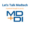 undefined Let’s Talk Medtech