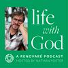 undefined Life with God: A Renovaré Podcast