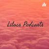 undefined ☏︎Lilacs Podcasts☏︎