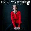 undefined LIVING YOUR TRUTH - Jacqueline Lammerts