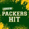 undefined Locked On Packers Hit - Quick Takes on the Green Bay Packers