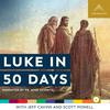 undefined Luke in 50 Days