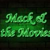 undefined Mack & the Movies