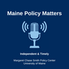 undefined Maine Policy Matters