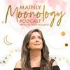undefined Mainly Moonology with Yasmin Boland