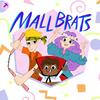 undefined Mall Brats