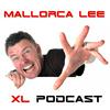 undefined Mallorca Lee’s XL Podcast