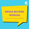 undefined Media Buyers Manual