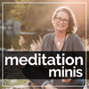 undefined Meditation Minis Podcast