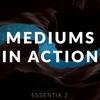 undefined Mediums in Action