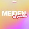 undefined MEIDEN de Podcast
