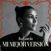 undefined Mi Mejor Versión con Isa Garcia