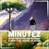 undefined Minutez - Meditaties voor Thuis &amp; Onderweg