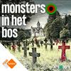 undefined Monsters in het bos